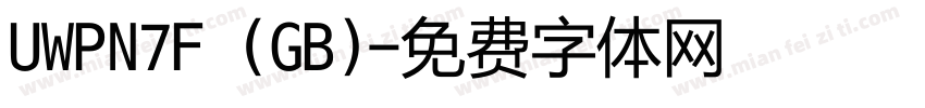 UWPN7F (GB)字体转换